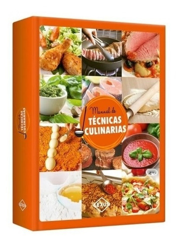 Libro Tecnicas Culinarias - Lexus