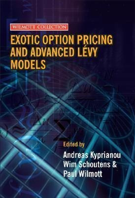 Exotic Option Pricing And Advanced Levy Models - Andreas ...