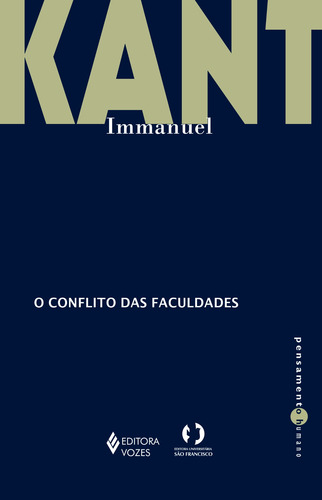 O conflito das faculdades, de Kant, Immanuel. Série Pensamento humano Editora Vozes Ltda., capa mole em português, 2021