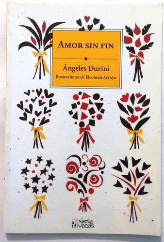 Amor Sin Fin - Angeles Durini - Ed. Norma