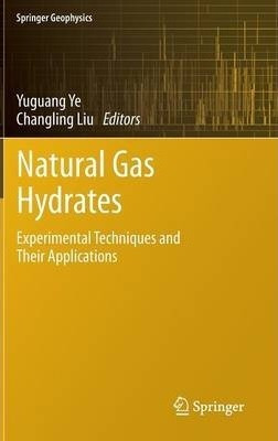 Natural Gas Hydrates - Yuguang Ye