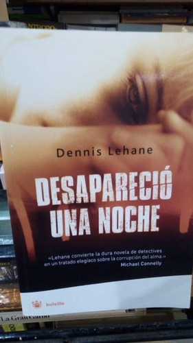 Dennis Lehane - Desaparecio Una Noche&-.