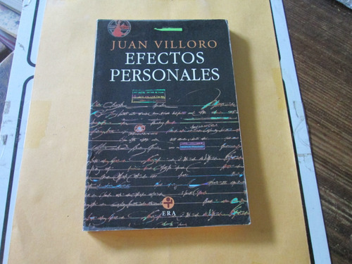 Efectos Personales, Juan Villoro