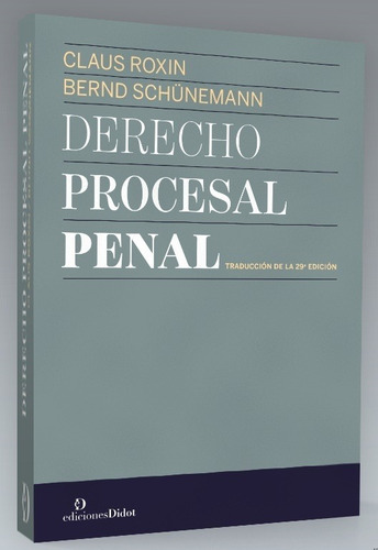 Derecho Procesal Penal - Roxin, Schunemann