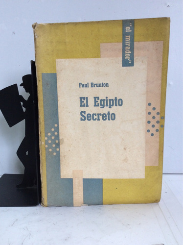 El Egipto Secreto, Paul Brunton