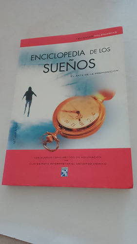 Enciclopedia De Los Sueños / El Arte De La Premonición/usado (Usado)