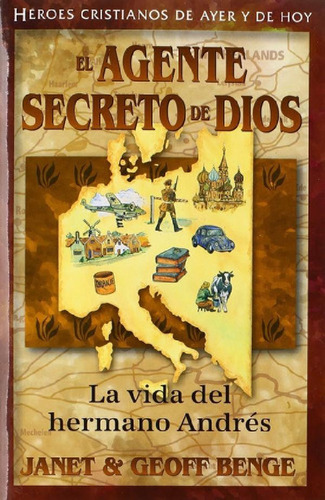 Libro - El Agente Secreto De Dios - J Y Geoff Benge