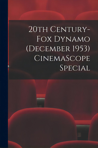 20th Century-fox Dynamo (december 1953) Cinemascope Special, De Anonymous. Editorial Hassell Street Pr, Tapa Blanda En Inglés