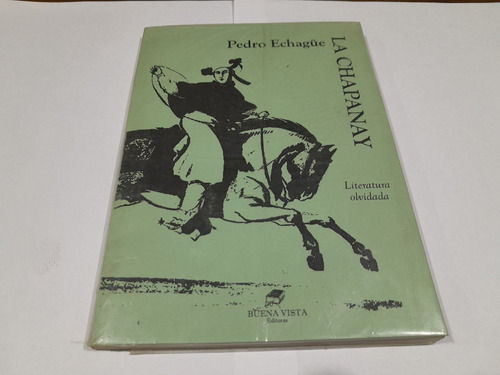 Libro - La Chapanay - Pedro Echague