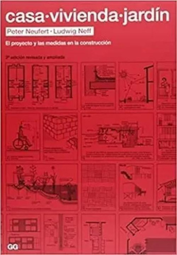 Libro Casa - Vivienda - Jardín. El Proyecto Y Las Medidas D