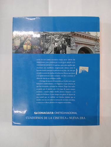 Una Ciudad Inventada Por El Cine - Hugo Lara Chávez (Usado)