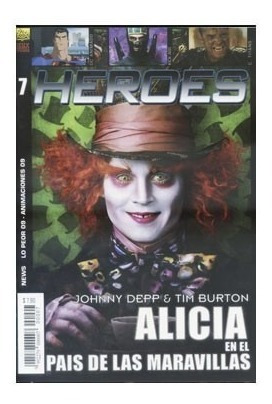 Heroes # 7 Alicia En El Pais De Las Maravillas / Dgl Games