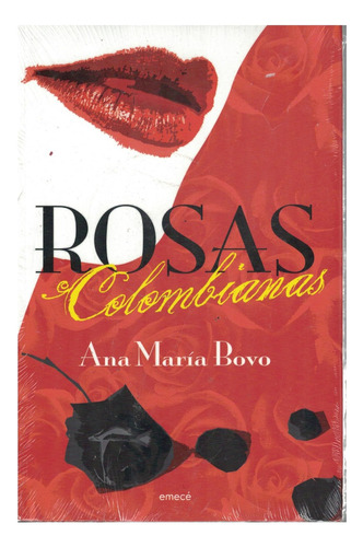 Libro Rosas Colombianas Ana María Bovo