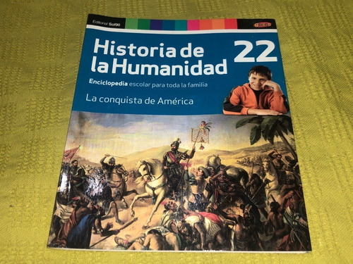 Historia De La Humanidad N° 22 - Genios