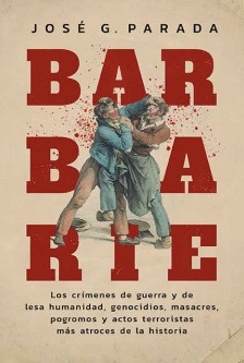 Barbarie - José Gregorio Parada