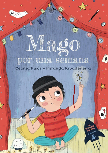 Mago Por Una Semana - Cecilia Pisos / Miranda Rivadeneira