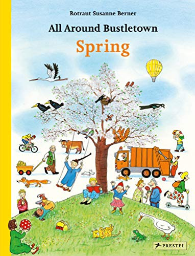 Libro All Around Bustletown Spring De Susanne Rotraut  Prest
