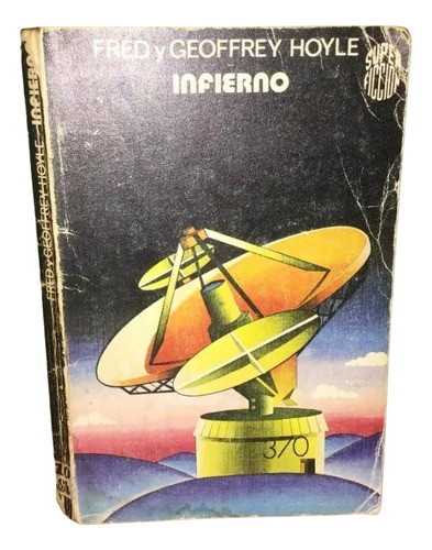 Libro, Infierno De Fred Y Geoffrey Hoyle.