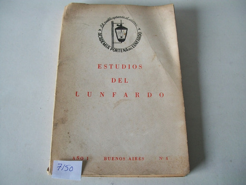 Estudios Del Lunfardo · Academia Porteña Del Lunfardo