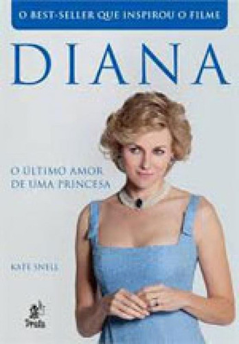 Diana - O Ultimo Amor De Uma Princesa