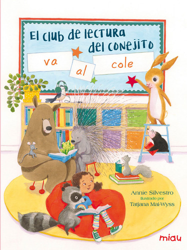 Club De La Lectura Del Conejito Va Al Colegio,el - Silves...