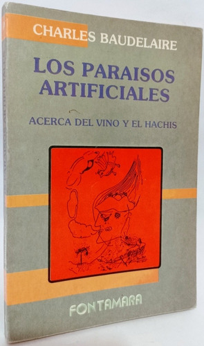 Los Paraísos Artificiales Charles Baudelaire