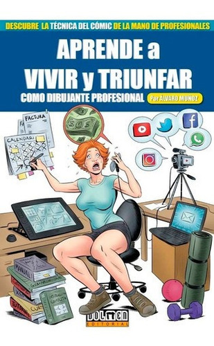 ** Aprende A Vivir Y Triunfar ** Alvaro Muñoz Comic