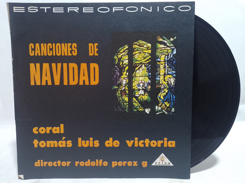 Disco Lp Coral Tomas Luis De Victoria / Canciones De Navidad