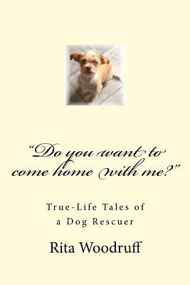 Libro  Do You Want To Come Home With Me? : True-life Tale...