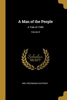 Libro A Man Of The People: A Tale Of 1948; Volume Ii - Er...