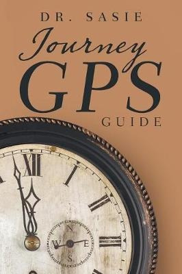 Journey Gps - Dr Sasie (paperback)
