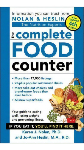 The Complete Food Counter, De Ph D Karen J Nolan. Editorial Pocket Books, Tapa Blanda En Inglés