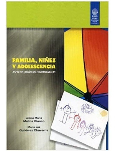 Familia Niñez Adolescencia. Aspectos Jurídicos Fundamentales