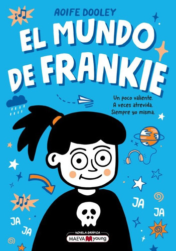 El Mundo De Frankie, De Aoife Dooley. Editorial Maeva, Tapa Blanda En Español, 2023