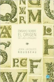 Ensayo Sobre El Origen De Las Lenguas - Rousseau,jean Jac...