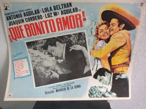 Antonio Aguilar En Cartel De Pelicula Que Bonito Amor