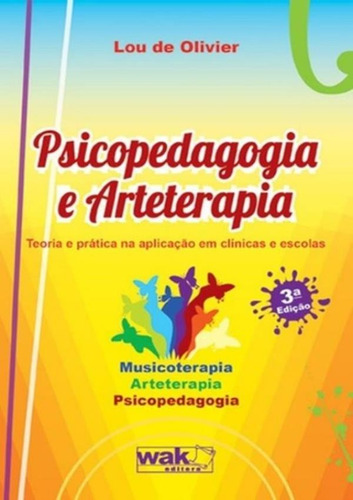 Psicopedagogia E Arteterapia