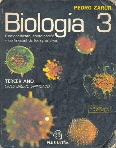 Pedro Zarur: Biología 3 - Funcionamiento, Coordinación