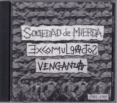 Sociedad De Mierda, Excomulgados, Venganza - 3 Way Split Cd