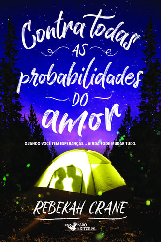 Contra Todas As Probabilidades Do Amor: Contra Todas As Probabilidades Do Amor, De Crane, Rebekah. Editora Faro, Capa Mole, Edição 1 Em Português