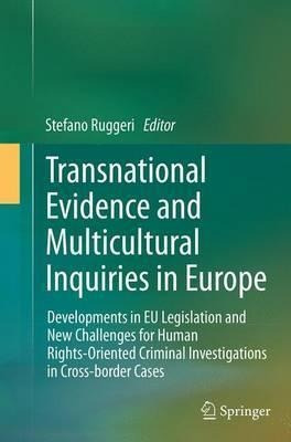 Transnational Evidence And Multicultural Inquiries In Eur...