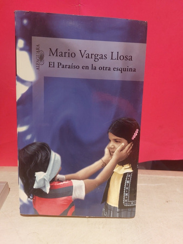 Libro El Paraiso En La Otra Esquina