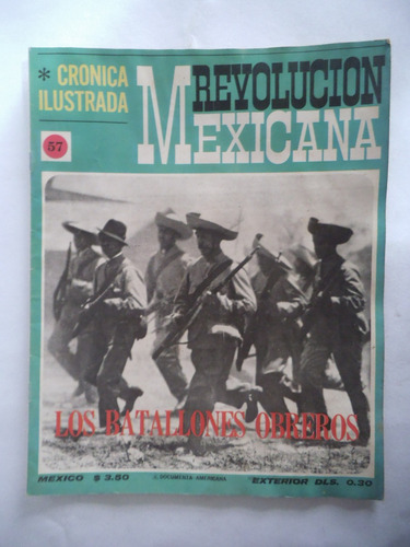 Cronica Ilustrada 57 Revolucion Mexicana Publex