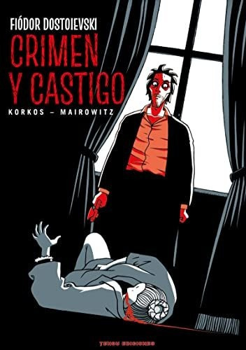 Crimen Y Castigo - Korkos Alain Zane Mairowitz David