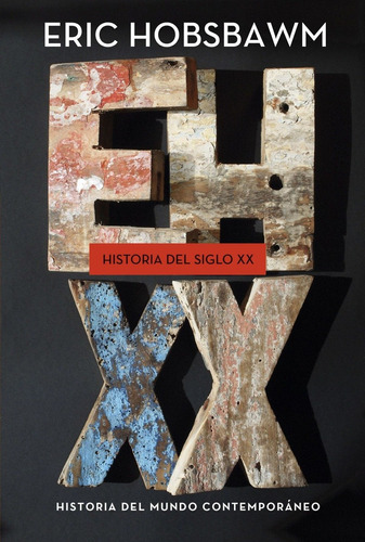 Libro Historia Del Siglo Xx - Hobsbawm, Eric