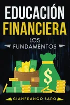 Comprar Libro : Educacion Financiera La Educacion Financiera...