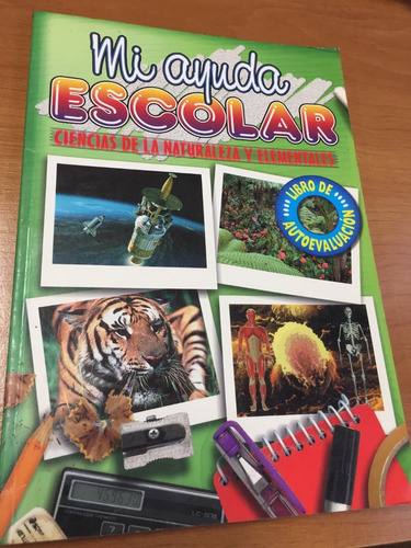 Libro Mi Ayuda Escolar - Ciencias De La Naturaleza - Oferta