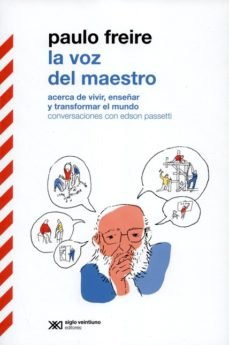 Libro La Voz Del Maestro - Paulo Freire