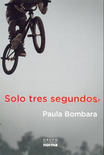 Solo Tres Segundos - Paula Bombara