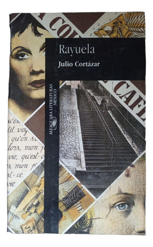 Rayuela - Julio Cortázar